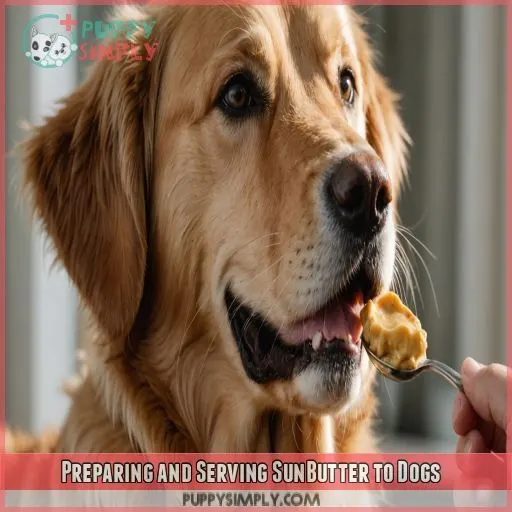 Preparing and Serving SunButter to Dogs