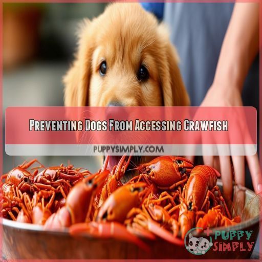 Preventing Dogs From Accessing Crawfish