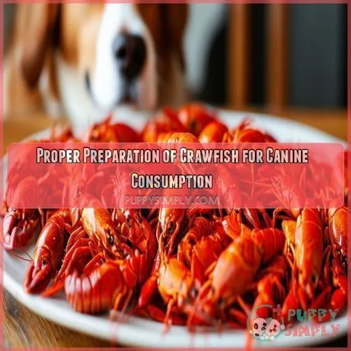 Proper Preparation of Crawfish for Canine Consumption