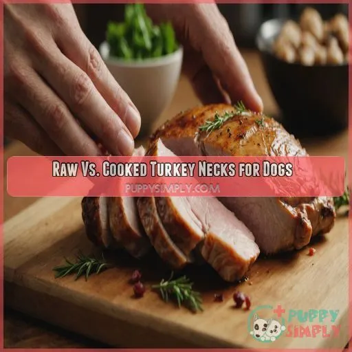 Raw Vs. Cooked Turkey Necks for Dogs