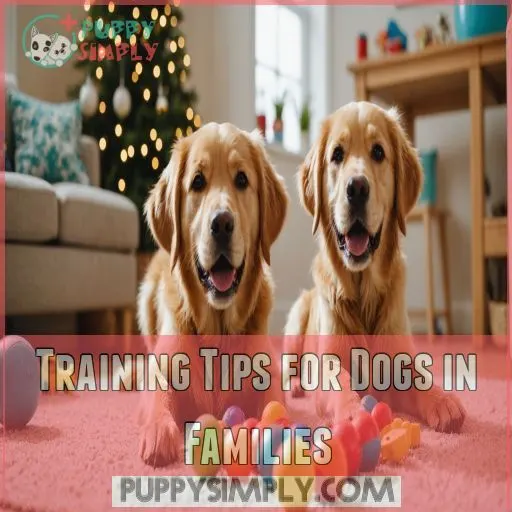 Training Tips for Dogs in Families