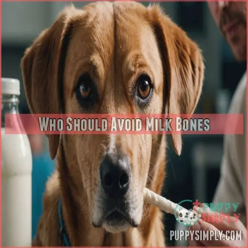 Who Should Avoid Milk Bones