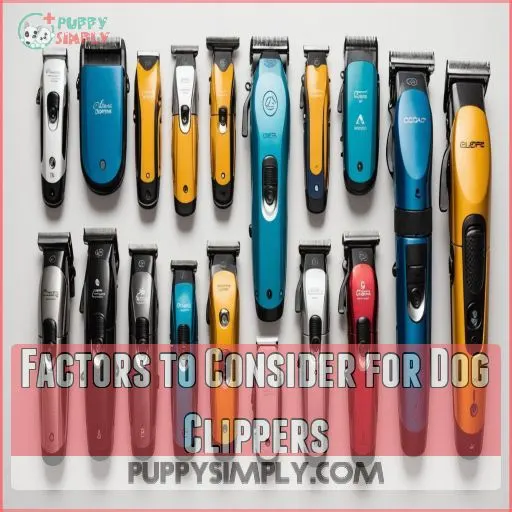 Factors to Consider for Dog Clippers