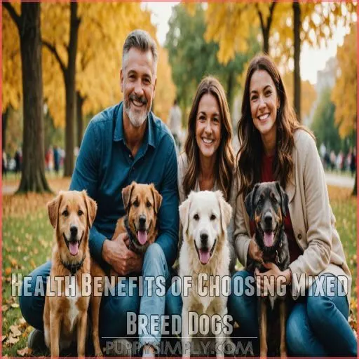 Health Benefits of Choosing Mixed Breed Dogs