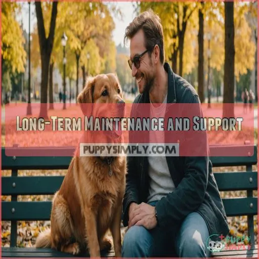 Long-Term Maintenance and Support