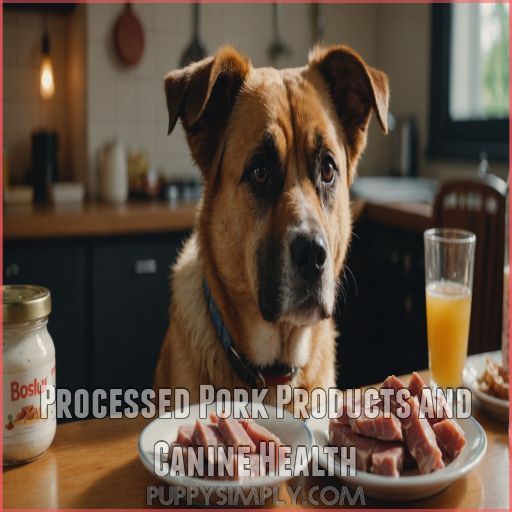 Processed Pork Products and Canine Health