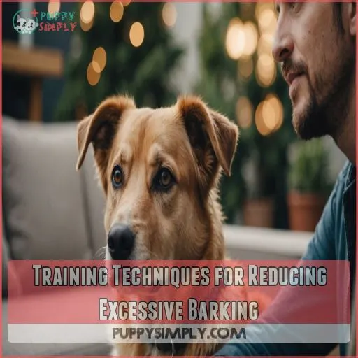 Training Techniques for Reducing Excessive Barking