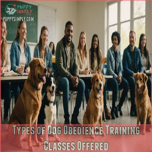 Types of Dog Obedience Training Classes Offered