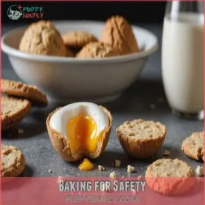 Baking for Safety