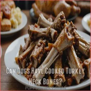 Can Dogs Have Cooked Turkey Neck Bones