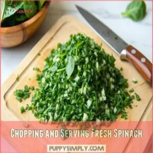 Chopping and Serving Fresh Spinach