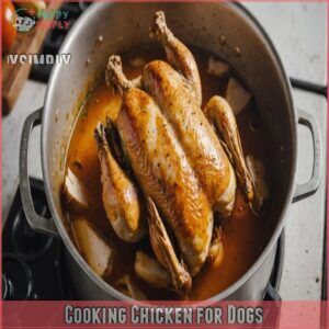 Cooking Chicken for Dogs Cooking Chicken for Dogs