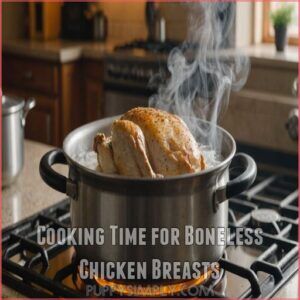 Cooking Time for Boneless Chicken Breasts Cooking Time for Boneless Chicken Breasts