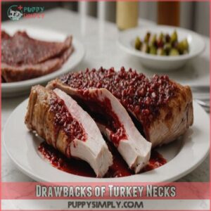 Drawbacks of Turkey Necks