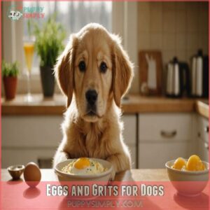 Eggs and Grits for Dogs