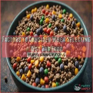 Factors to Consider When Selecting Wet Dog Food