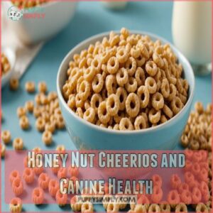 Honey Nut Cheerios and Canine Health