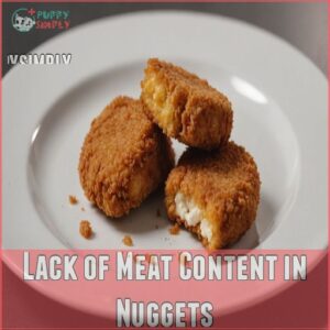 Lack of Meat Content in Nuggets