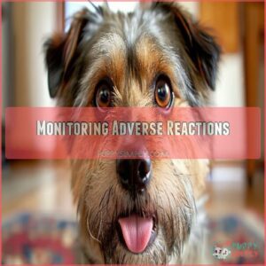 Monitoring Adverse Reactions