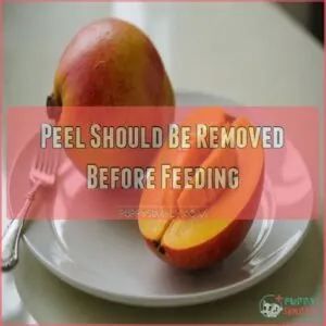 Peel Should Be Removed Before Feeding