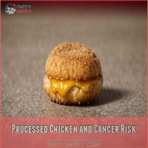 Processed Chicken and Cancer Risk