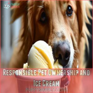 Responsible Pet Ownership and Ice Cream