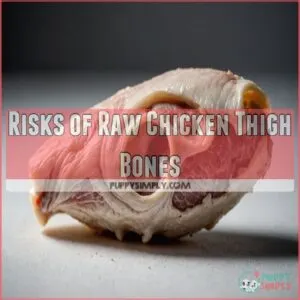 Risks of Raw Chicken Thigh Bones