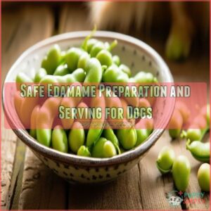 Safe Edamame Preparation and Serving for Dogs