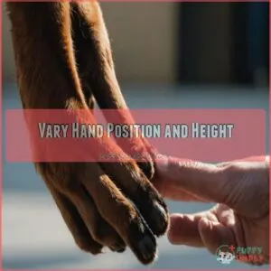 Vary Hand Position and Height