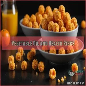 Vegetable Oil and Health Risks