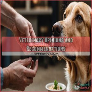 Veterinary Opinions and Recommendations