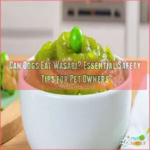 can dogs eat wasabi