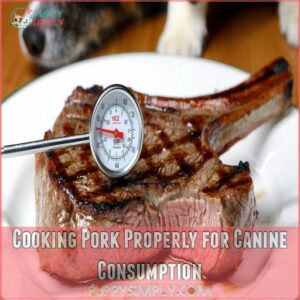 Cooking Pork Properly for Canine Consumption