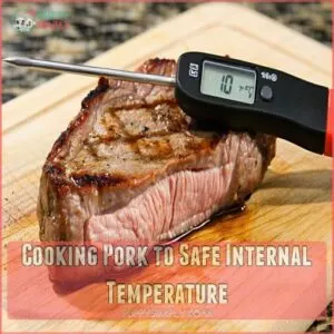 Cooking Pork to Safe Internal Temperature