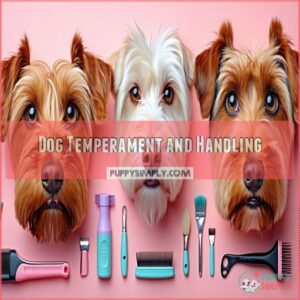 Dog Temperament and Handling