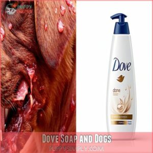 Dove Soap and Dogs