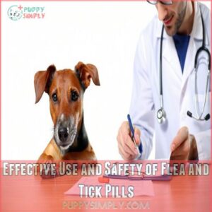 Effective Use and Safety of Flea and Tick Pills