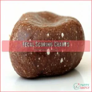 Fecal Scoring Charts