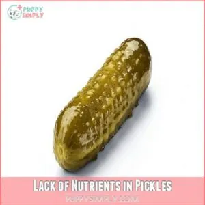 Lack of Nutrients in Pickles