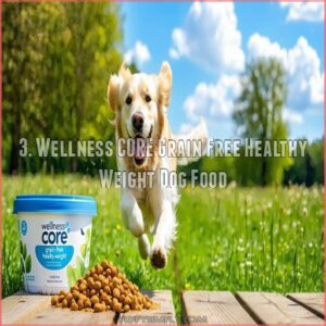 3. Wellness CORE Grain Free Healthy Weight Dog Food