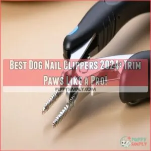 best dog nail clippers