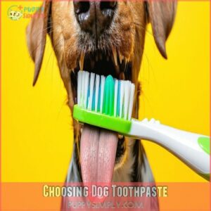 Choosing Dog Toothpaste