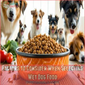 Factors to Consider When Selecting Wet Dog Food