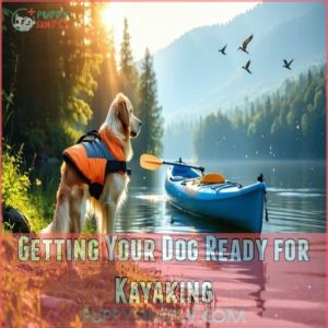 Getting Your Dog Ready for Kayaking