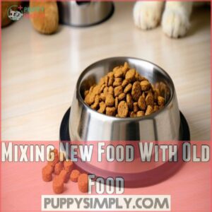 Mixing New Food With Old Food