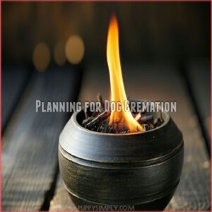 Planning for Dog Cremation