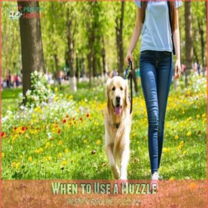 When to Use a Muzzle