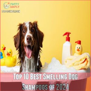 Top 10 Best Smelling Dog Shampoos of 2024