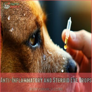 Anti-Inflammatory and Steroid Eye Drops