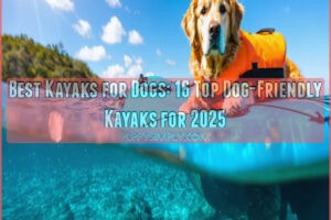 best kayaks for dogs